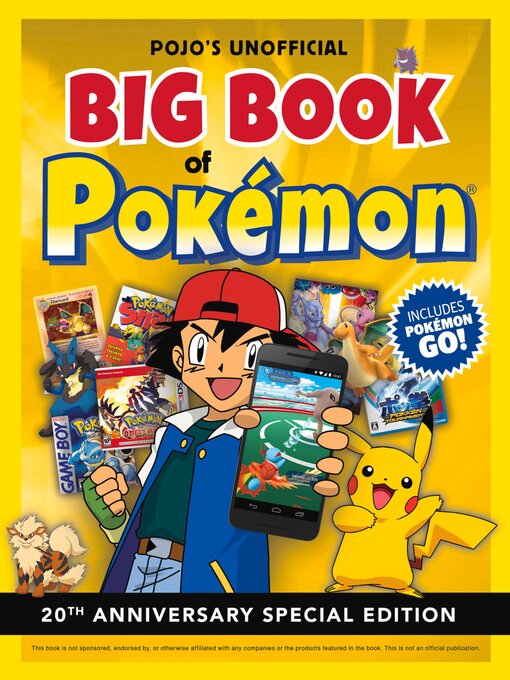 Title details for Pojo's Unofficial Big Book of Pokemon by Triumph Books - Wait list